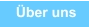 Über uns